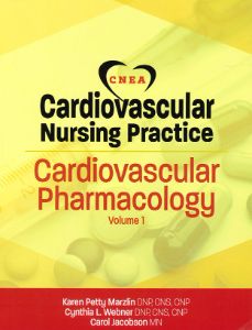 Cardiovascular Nursing Practice: Cardiovascular Pharmacology