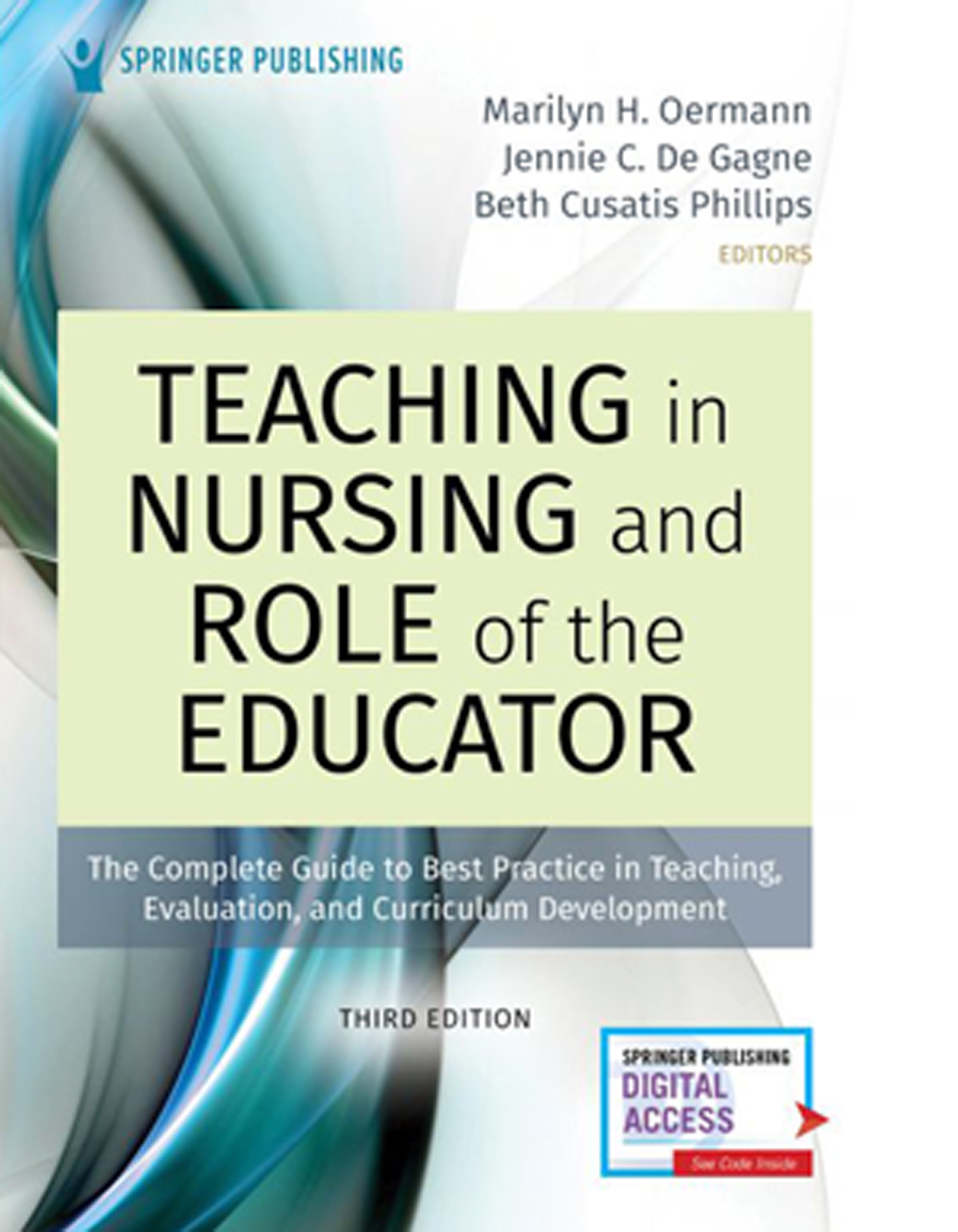 Teaching in Nursing and Role of the Educator, 3rd Ed.