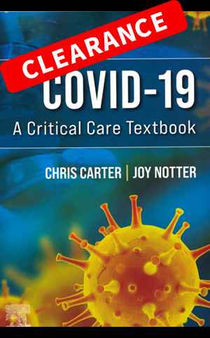 COVID-19: A Critical Care Textbook, 1st Ed.