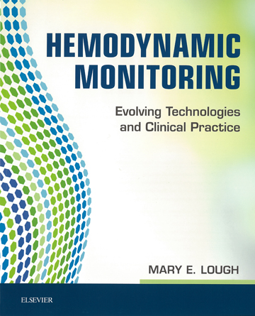 Hemodynamic Monitoring  Evolving Technologies and Clinical Practice