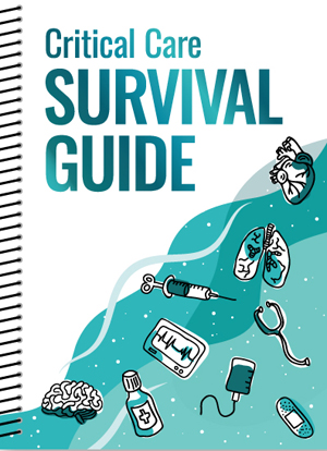 Critical Care Survival Guide