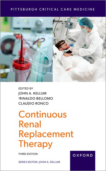 Continuous Renal Replacement Therapy, 3rd Ed.