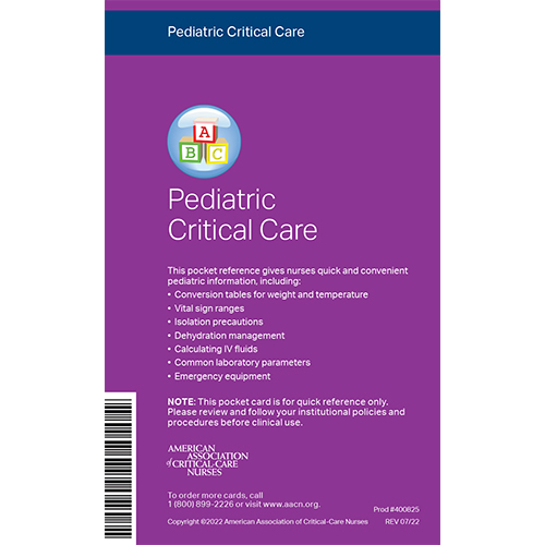 AACN Pediatric Critical Care Pocket Reference Card