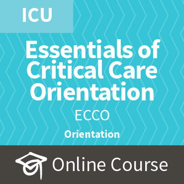 Essentials of Critical-Care Orientation 4.0 (ICU)