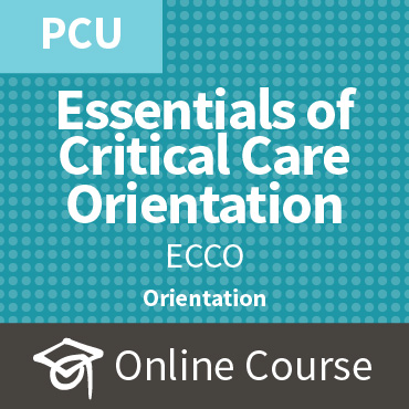 Essentials of Critical-Care Orientation 4.0 (PCU)