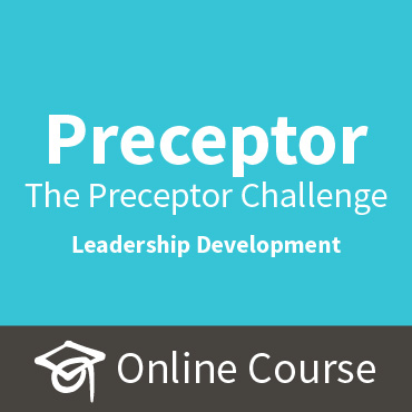 The Preceptor Challenge